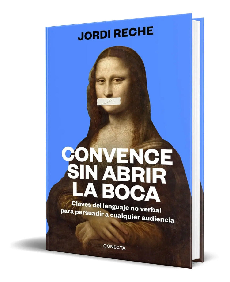 Portada de Libro Convence Sin Abrir La Boca [ Jordi Reche ] Original