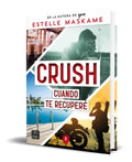 Portada de Libro Crush Vol.3 [ Cuando Te Recupere ] Original
