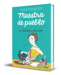 Portada de Libro Maestra De Pueblo [ La Escuela Vaciada ] Original