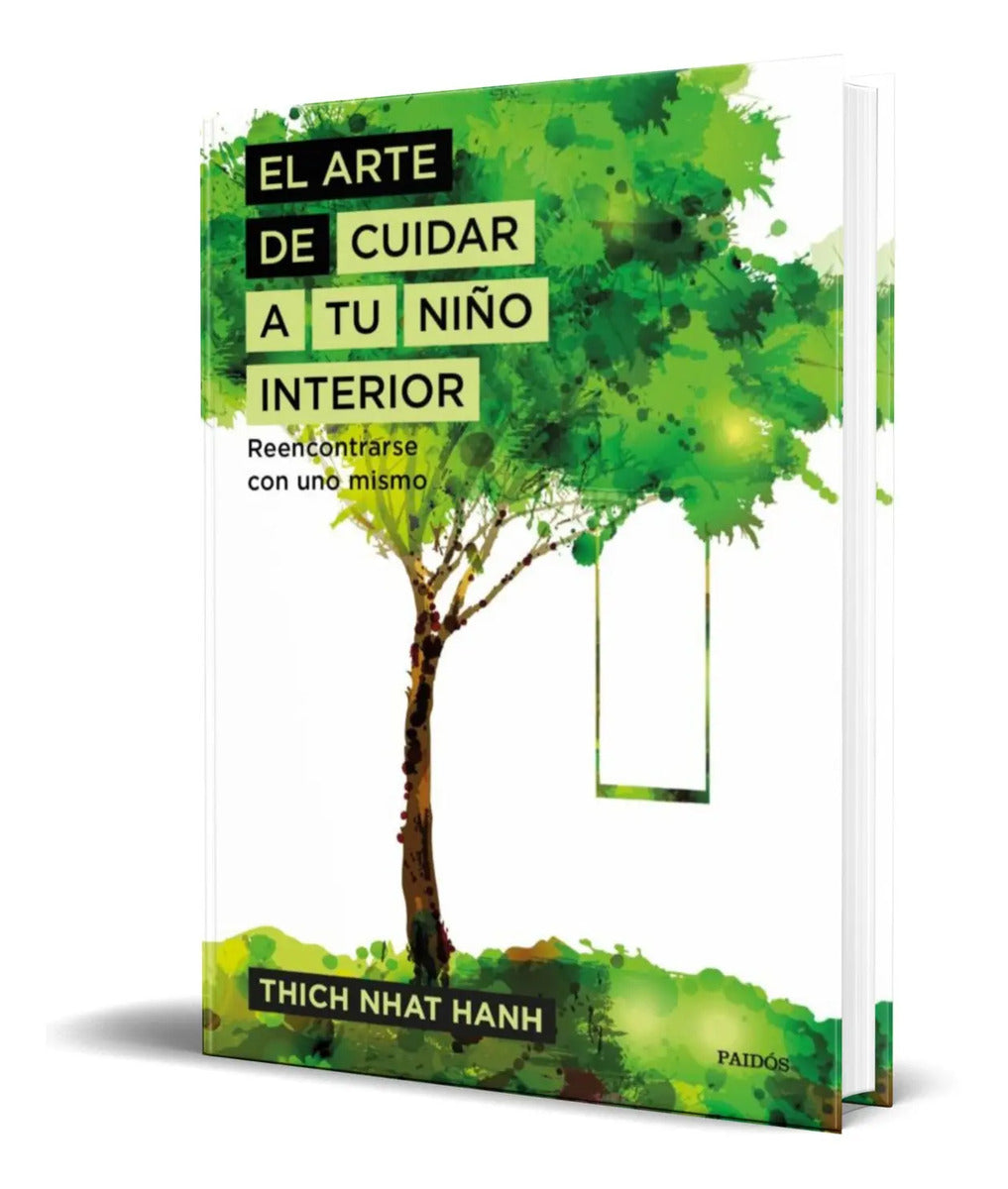 Portada de Libro El Arte De Cuidar A Tu Niño Interior [ Original ]