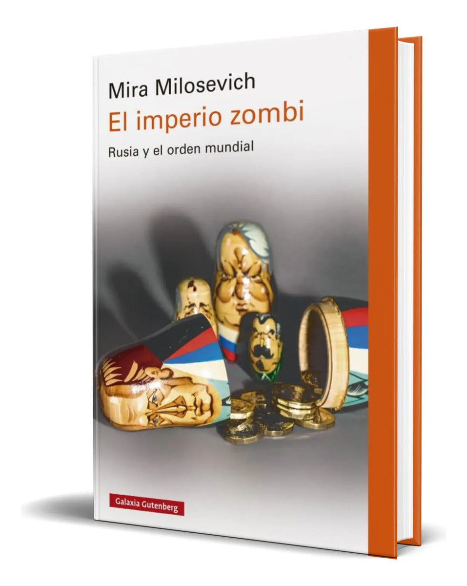 Portada de Libro El Imperio Zombi [ Rusia Y El Orden Mundial ] Original