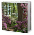 Portada de Libro Du Pont Gardens Of The Bradywine Valley [ Original ]