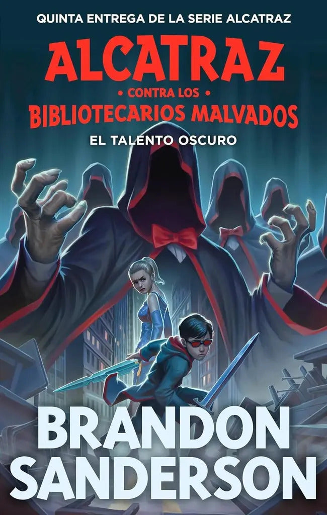 Portada de El Talento Oscuro (alcatraz 5), De Brandon Sanderson. Editorial B De Block, Tapa Blanda En Español