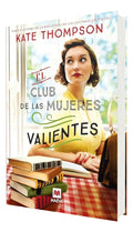 Portada de El club de las mujeres valientes [ Kate Thompson ] Novela