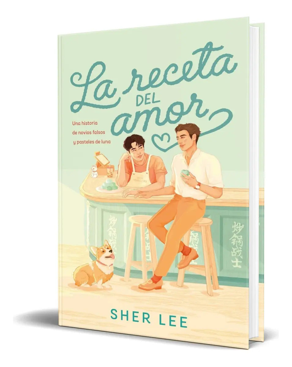 Portada de Libro La Receta Del Amor [ Sher Lee ] Original, De Sher Lee. Editorial Puck, Tapa Blanda En Español, 2024