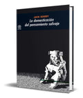 Portada de Libro La Domesticacion Del Pensamiento Salvaje [ Original ]