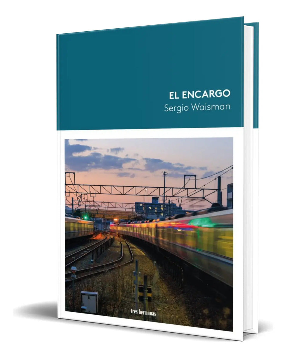 Portada de Libro El Encargo [ Sergio Waisman ] Original
