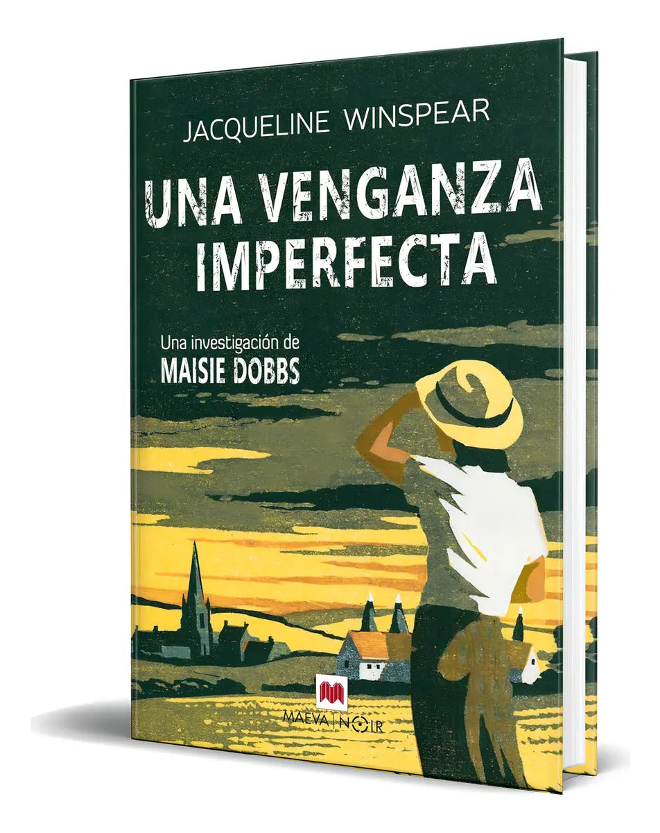 Portada de Libro Una Venganza Imperfecta [ Original ], De Jacqueline Winspear. Editorial Maeva Ediciones, Tapa Blanda En Esp…