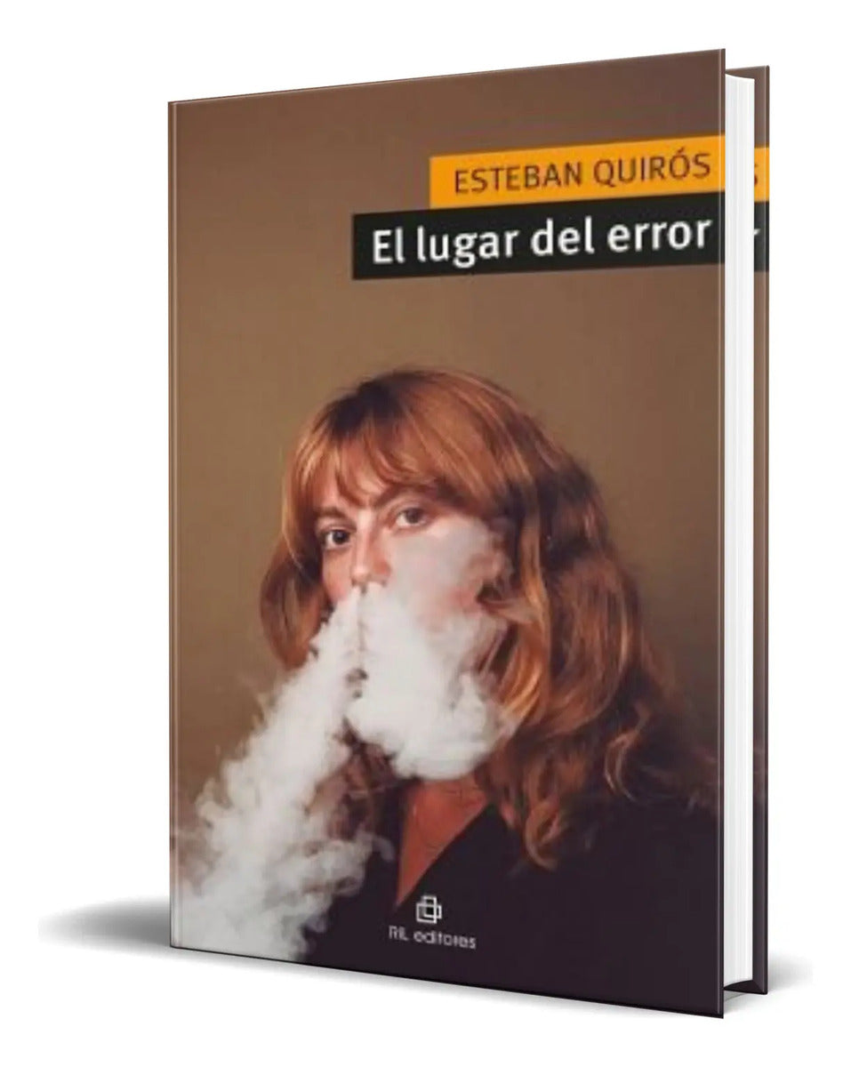 Portada de Libro El Lugar Del Error [ Esteban Quiros ] Original