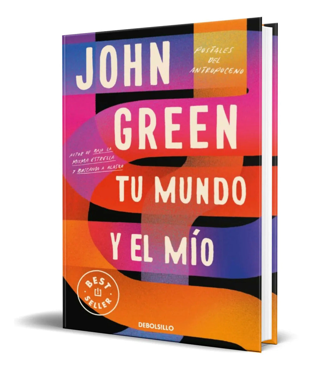 Portada de Libro Tu Mundo Y El Mio [ John Green ] Original