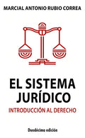 Portada de El Sistema Jurídico - Marcial Antonio Rubio Correa
