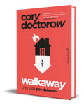 Portada de Libro Walkaway [ Una Vida Por Defecto ] Original