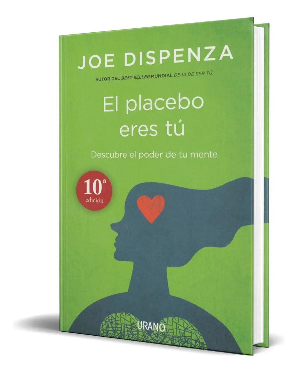 Portada de Libro El Placebo Eres Tú [ Joe Dispenza ] Original