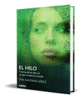 Portada de Libro El Hilo [ Eva Santana Lopez ] Original