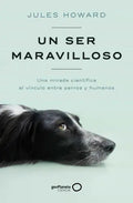 Portada de Un Ser Maravilloso, De Jules Howard. Editorial Planeta, Tapa Blanda En Español, 2023