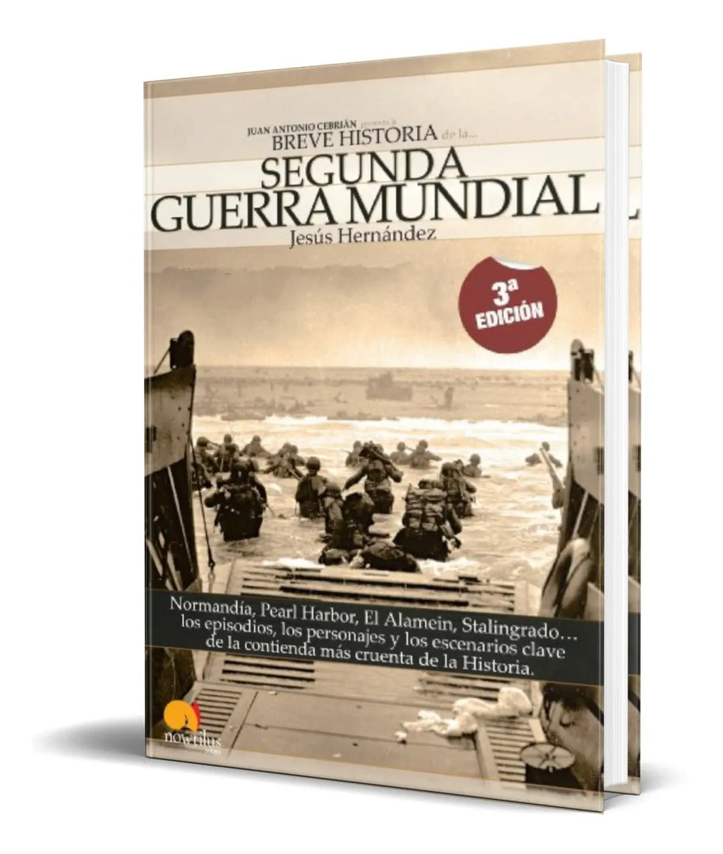 Portada de Libro La Segunda Guerra Mundial [ Jesus Hernandez] Original