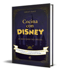 Portada de Libro Cocina Con Disney [ Ashley Craft ] Original