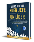 Portada de Libro Cómo Ser Un Buen Jefe Y Un Líder [ Original ]