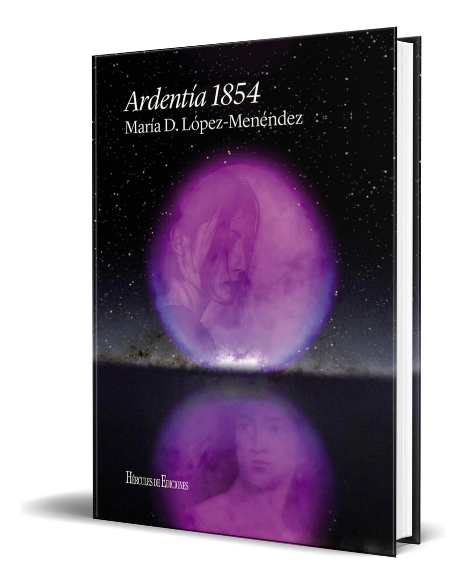 Portada de Libro Ardentia 1854 [ Maria D. Lopez Menedez ] Original