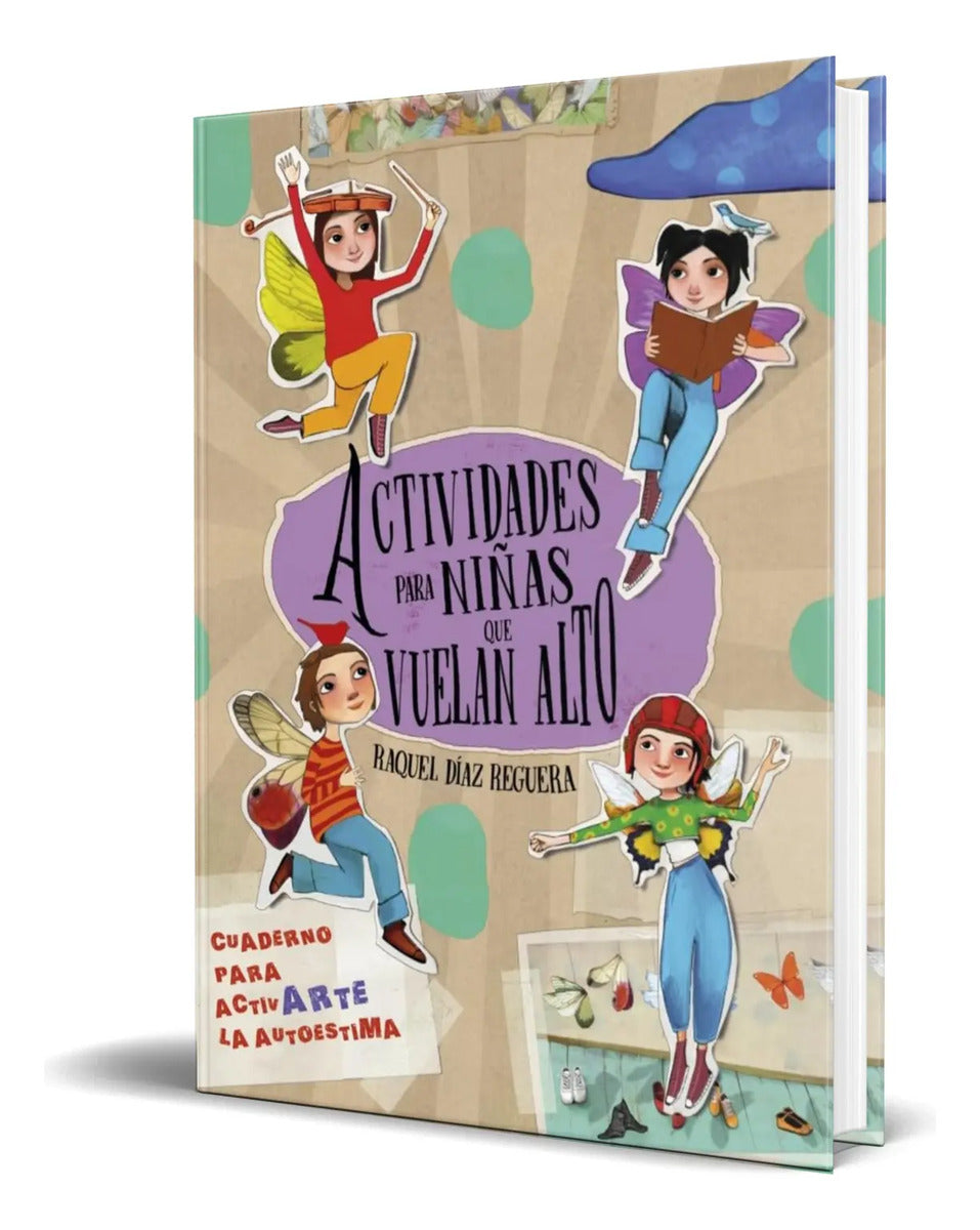 Portada de Libro Actividades Para Niñas Que Vuelan Alto [ Original ]