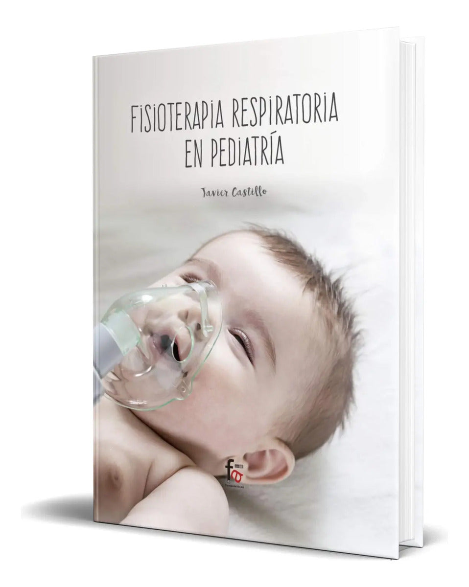 Portada de Libro Fisioterapia Respiratoria En Pediatria [ Original ]