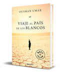 Portada de Libro Viaje Al País De Los Blancos [ Ousman Umar ] Original