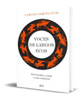 Portada de Voces De Largos Ecos [ Invitación A Leer A Los Clásicos ]