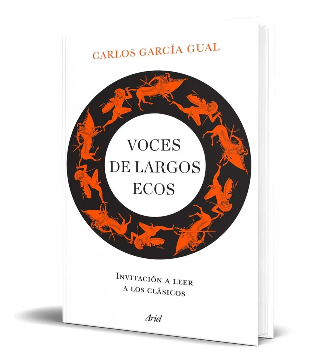 Portada de Voces De Largos Ecos [ Invitación A Leer A Los Clásicos ]