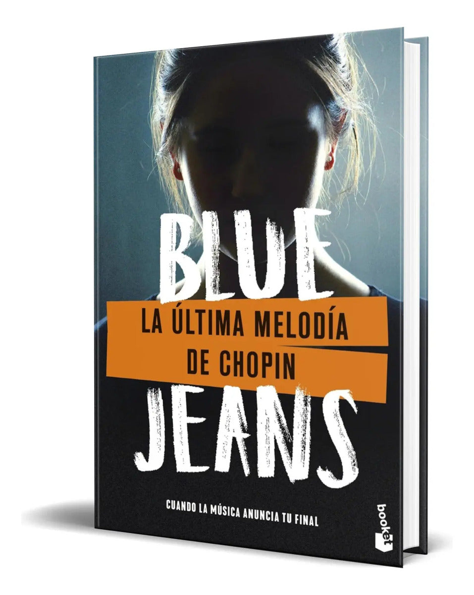 Portada de Libro La Última Melodía De Chopin [ Blue Jeans ] Original