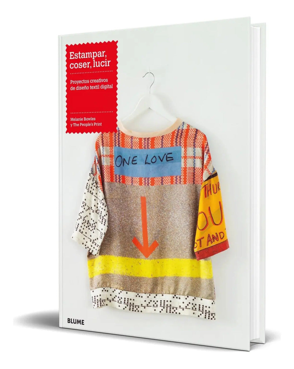 Portada de Libro Estampar, Coser, Lucir [ Melanie Bowles ] Original