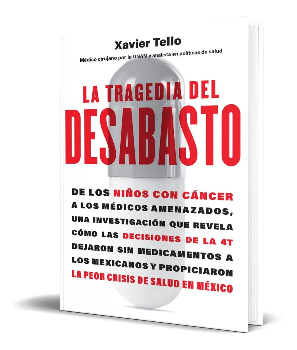 Portada de Libro La Tragedia Del Desabasto [ Xavier Tello ] Original
