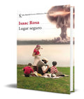 Portada de Libro Lugar Seguro [ Isaac Rosa ] Original