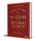 Portada de Libro El Pequeño Libro Para Invertir Con Sentido Común