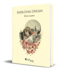 Portada de Libro Babilonia Dream [ Alicia Louzao ] Original