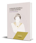 Portada de Libro La Mujer Española Y Otros Escritos [original ]