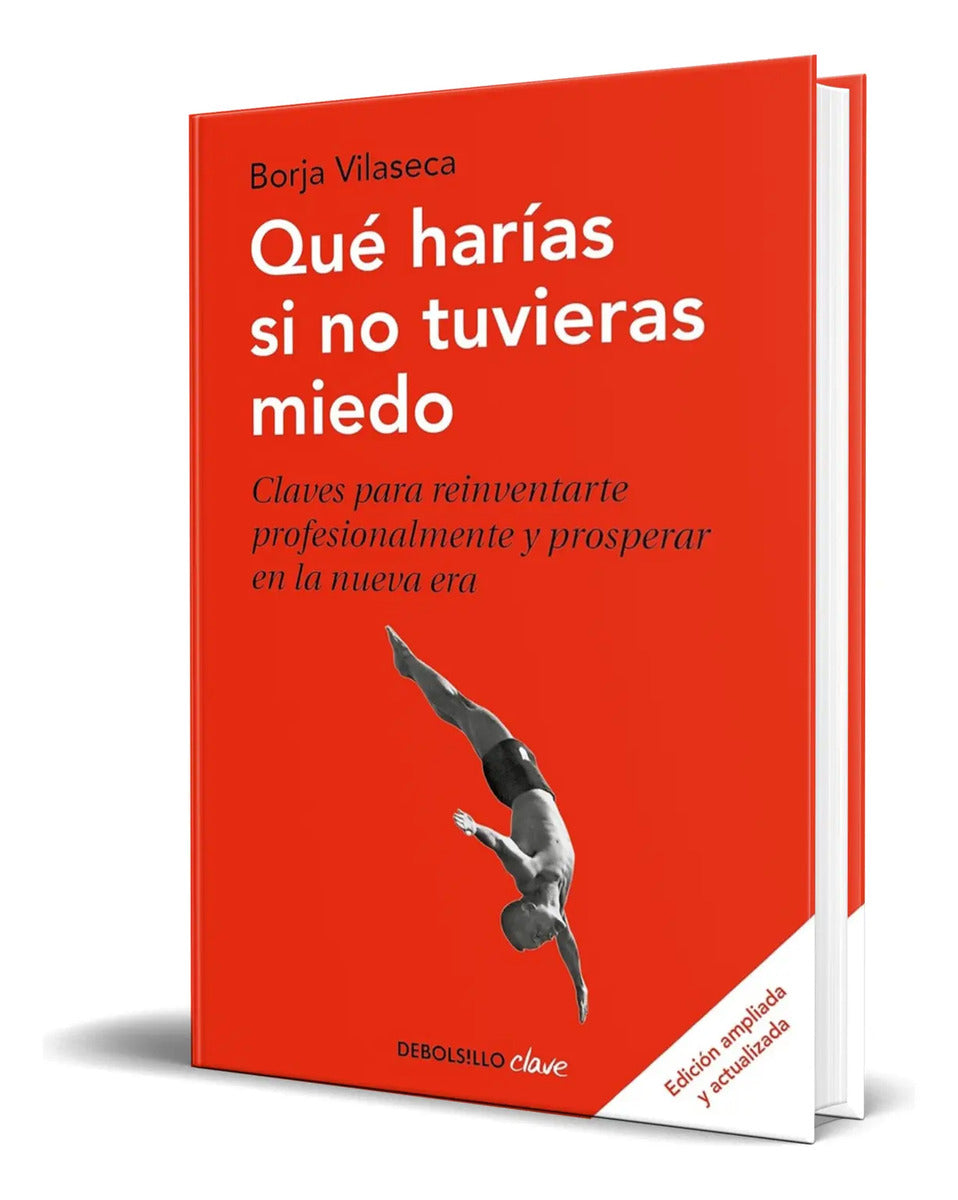Portada de Libro Que Harias Si No Tuvieras Miedo [ Original ]