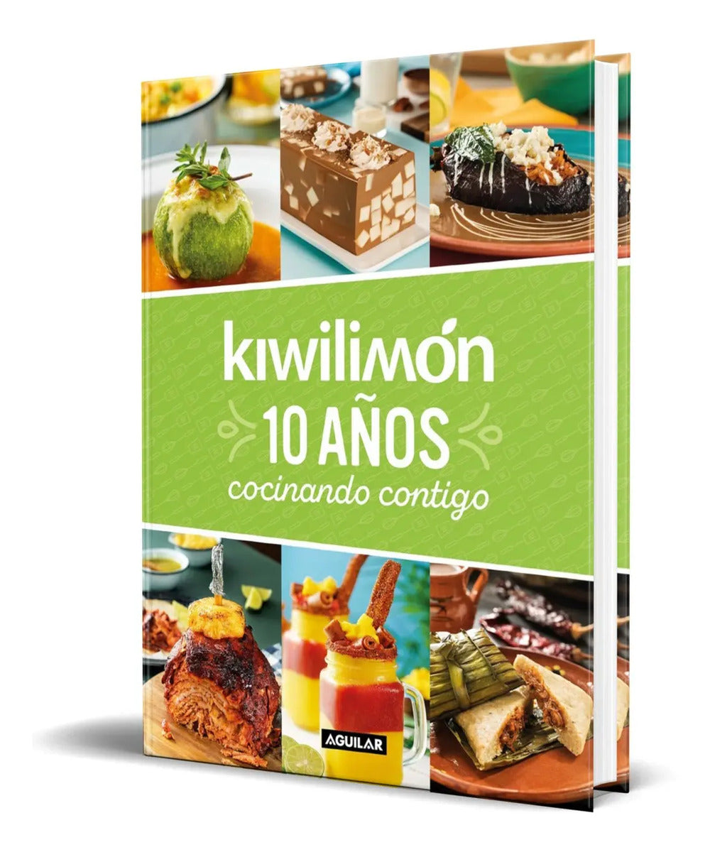 Portada de Libro Kiwilimón [ 10 Años Cocinando Contigo ] Pasta Dura
