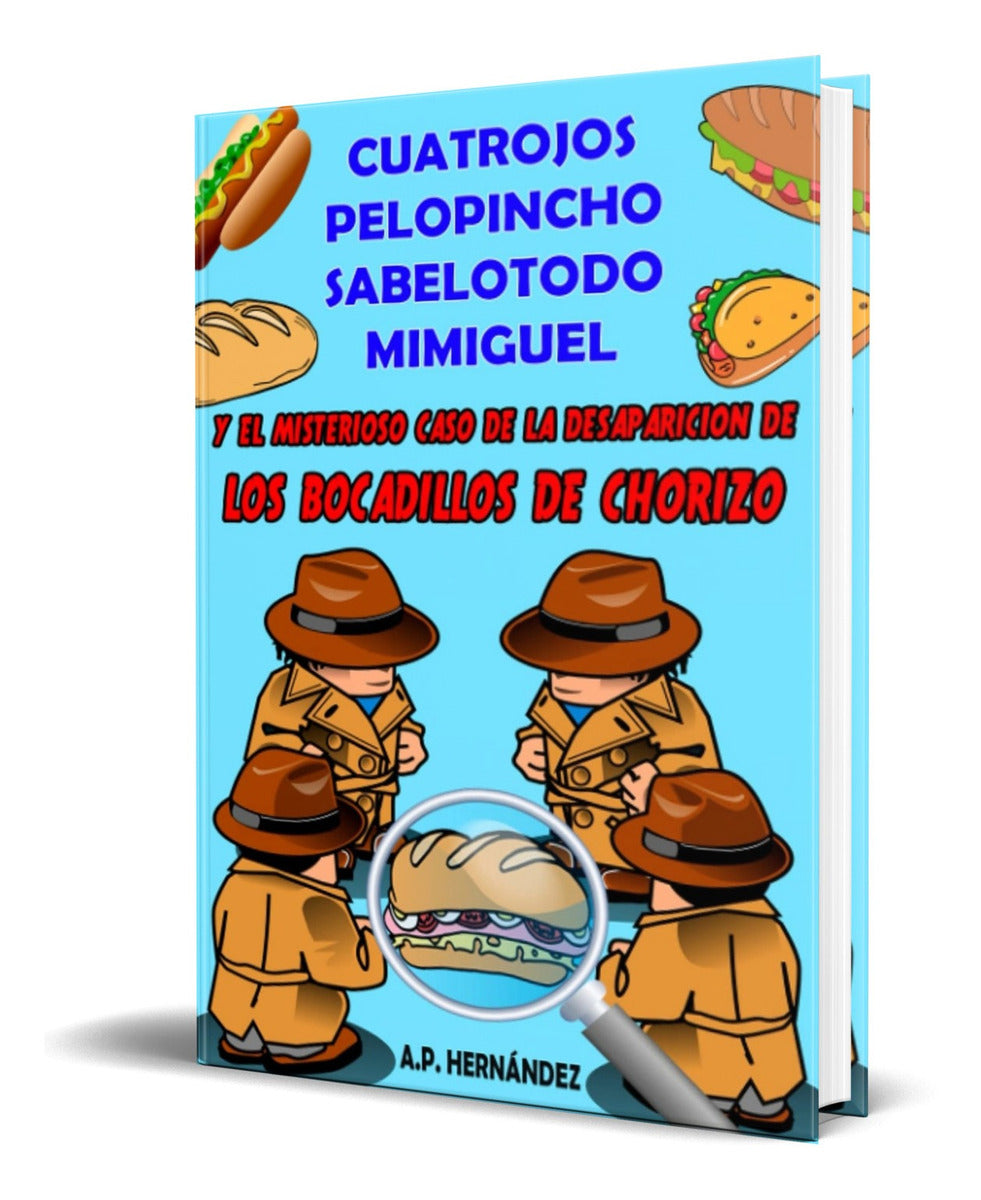 Portada de Libro Cuatrojos, Pelopincho, Sabelotodo, Mimiguel Original
