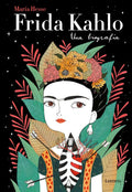 Portada de Libro Frida Kahlo Biografia [ Pasta Dura ] Ilustrado, Hesse