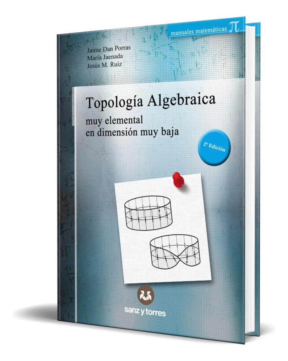 Portada de Libro Topología Algebraica [ Jaime Dan Porras ] Original