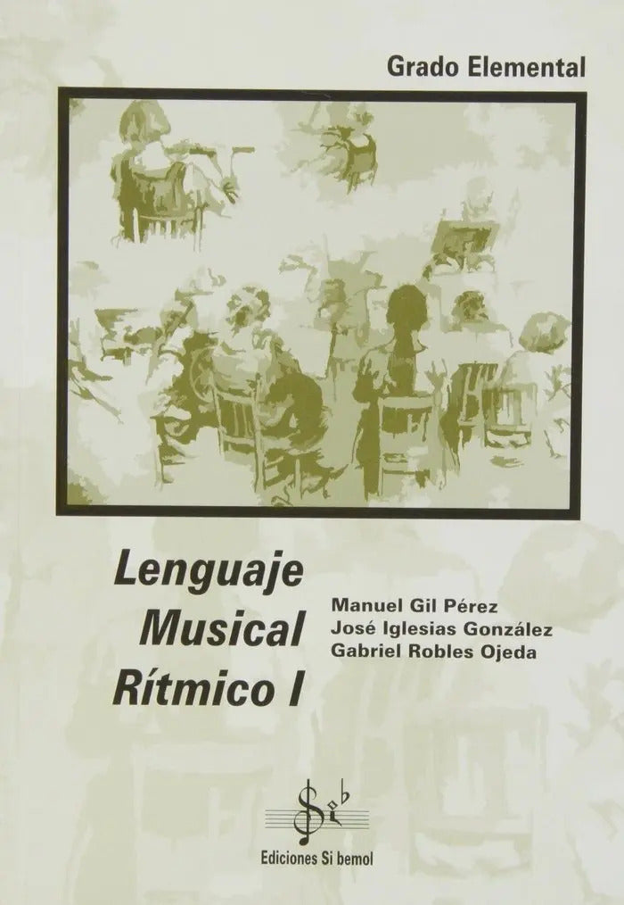 Portada de Lenguaje Musical Ritmico 1 Grado Elemental Lenguaje 1 - G...