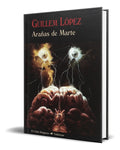 Portada de Libro Arañas De Marte [ Guillem Lopez Arnal ] Original