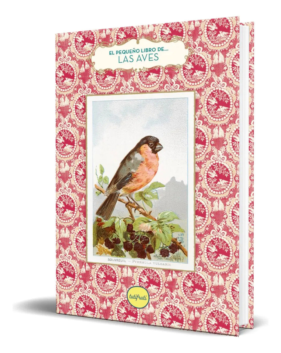 Portada de Libro El Pequeño Libro De Las Aves [ Original ]