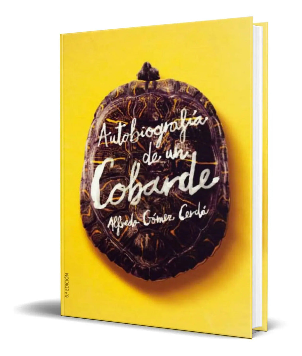 Portada de Libro Autobiografia De Un Cobarde [ Alfredo Gomez ] Original
