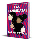 Portada de Libro Las Candidatas [ Sarah Watson ] Original