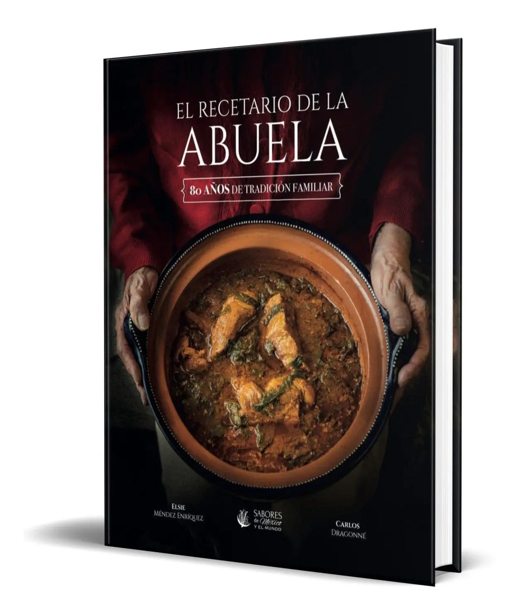 Portada de Libro El Recetario De La Abuela [ Carlos Méndez ] Original