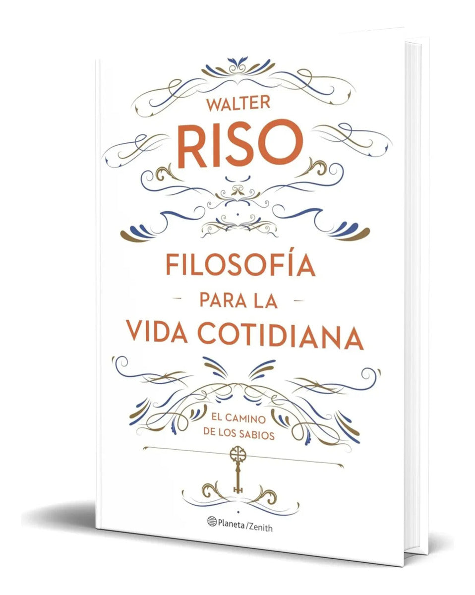 Portada de Filosofía Para La Vida Cotidiana [ El Camino De Los Sabios ]