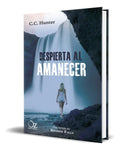Portada de Libro Despierta Al Amanecer [ C.c. Hunter ] Original