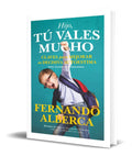 Portada de Libro Hijo, Tu Vales Mucho [ Fernando Alberca ] Original