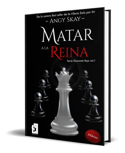 Portada de Matar A La Reina, De Angy Skay. Editorial Entre Libros, Tapa Blanda En Español, 2018
